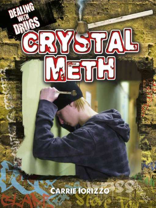 Title details for Crystal Meth by Carrie L. Iorizzo - Available